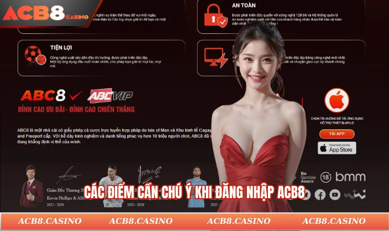 Các điểm cần chú ý khi đăng nhập ACB8