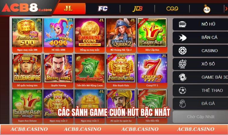 Các sảnh game cuốn hút bậc nhất