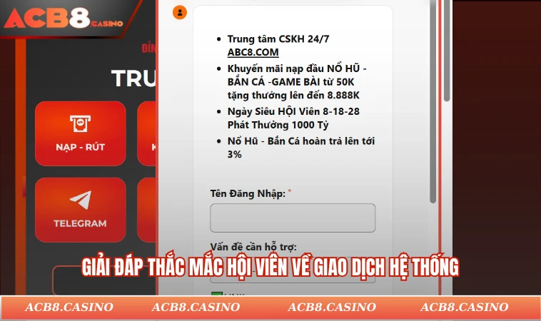 Giải đáp thắc mắc hội viên về giao dịch hệ thống