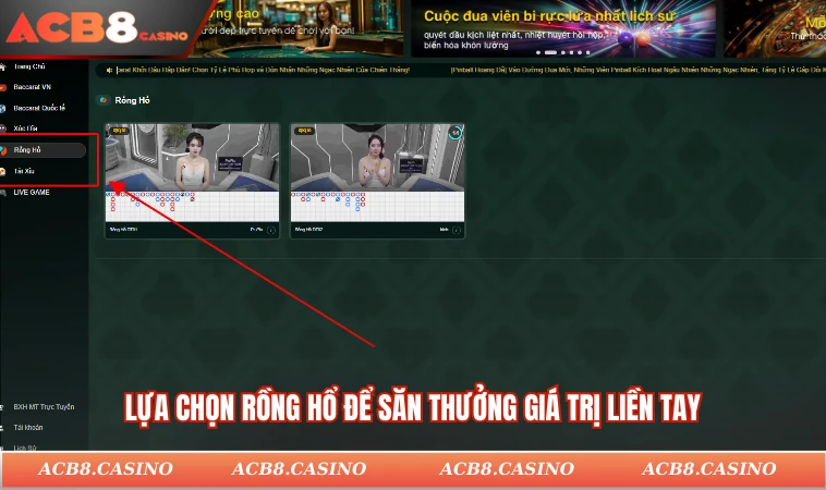 Lựa chọn Rồng Hổ để săn thưởng giá trị liền tay