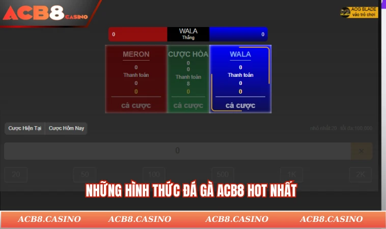 Những hình thức đá gà ACB8 hot nhất