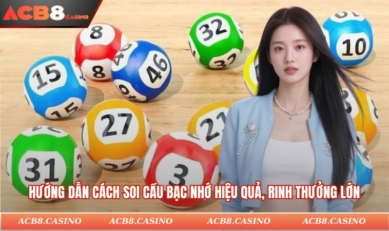 Soi Cầu Bạc Nhớ