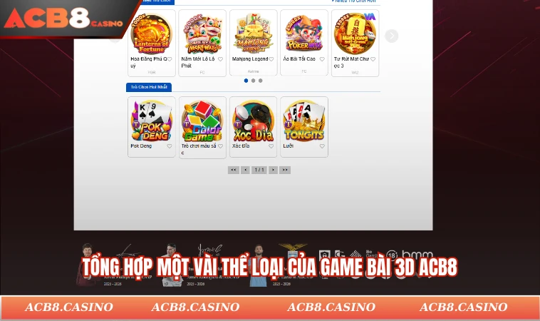 Tổng hợp một vài thể loại của game bài 3D ACB8