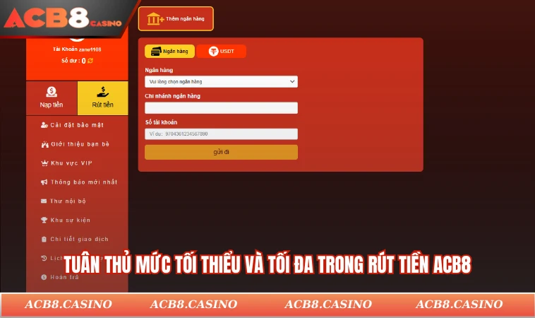 Tuân thủ mức tối thiểu và tối đa trong rút tiền ACB8